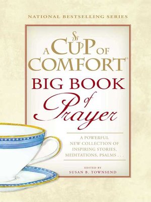 cover image of A Cup of Comfort BIG Book of Prayer